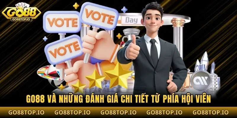 Go88 và những đánh giá chi tiết từ phía hội viên